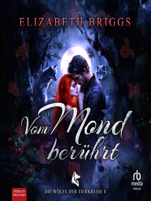 Title details for Vom Mond berührt by Elizabeth Briggs - Available